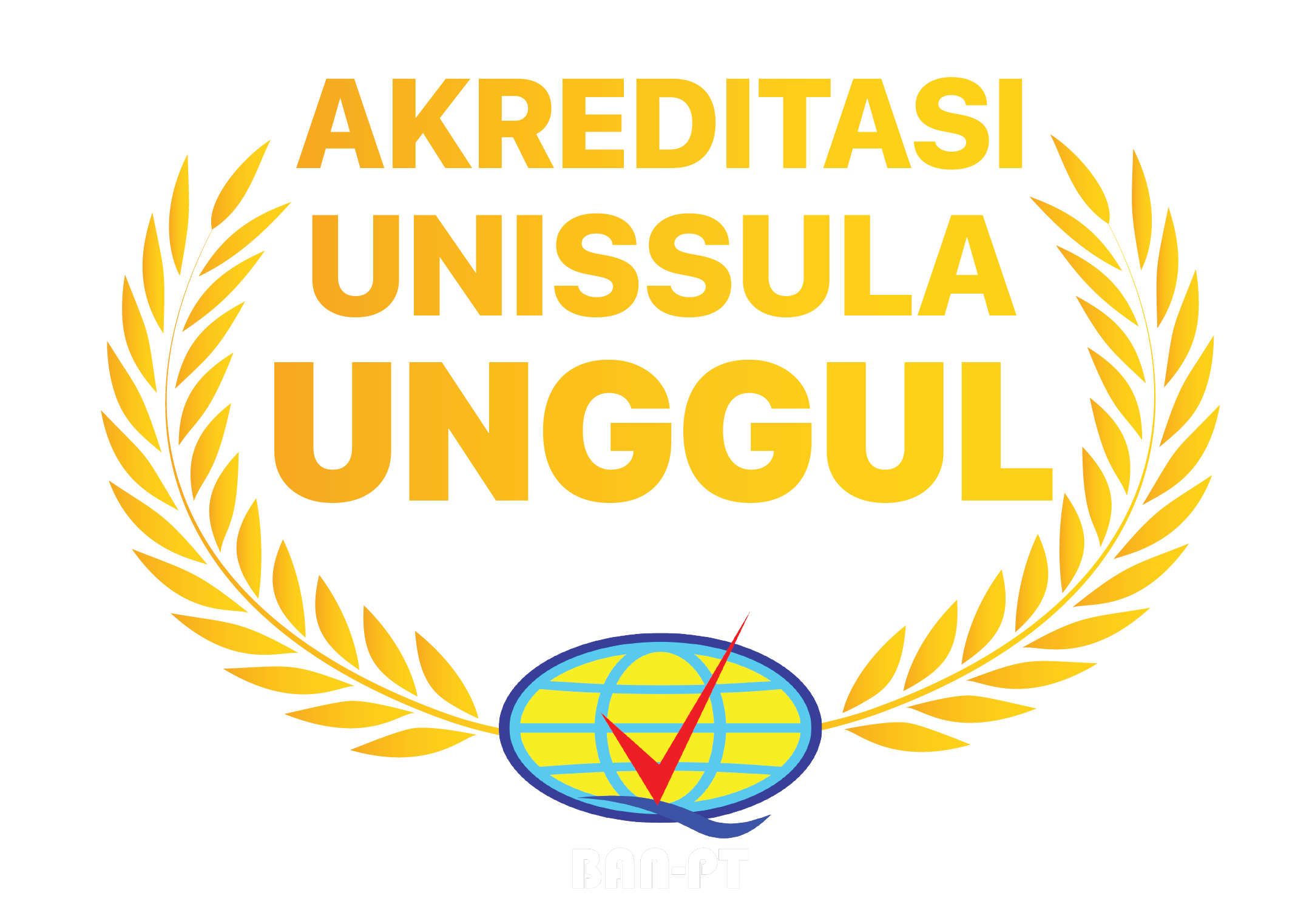 Akreditasi UNISSULA Unggul